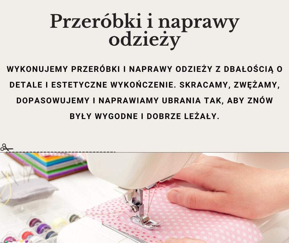 Przeróbki i naprawy odzieży